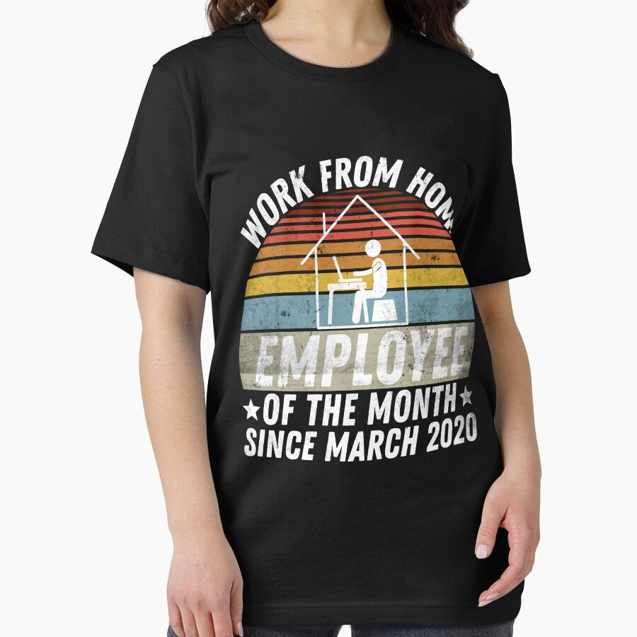 Work From Home Employee of The Month Since March 2020 by Zeevla