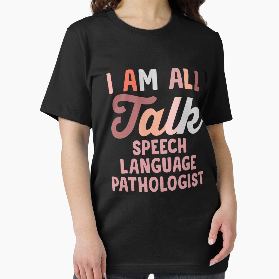I'm All Talk Shirt, Speech Language Pathologist Shirt, Speech Therapy Teacher, SLP Gift, Language Therapist Shirt, Talking Disorder Shirt by aymob