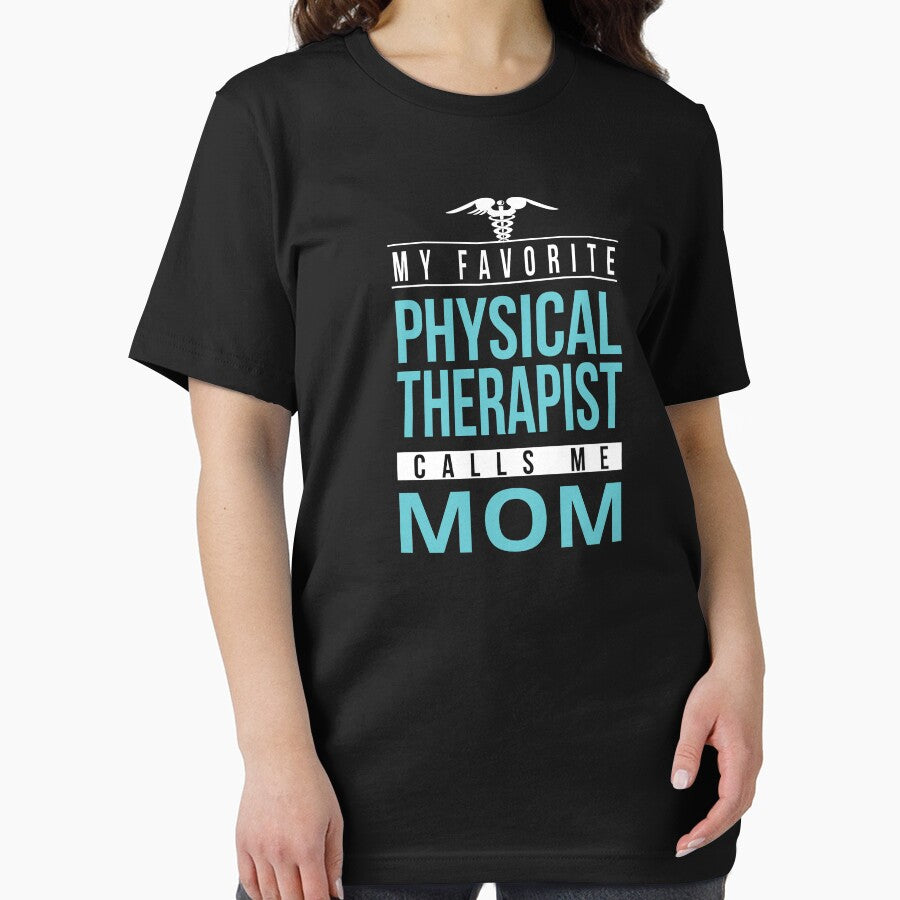 Proud Physical Therapist Mom , My Favorite Physical Therapist Calls Me Mom,Physiotherapist Gift by majidkacm
