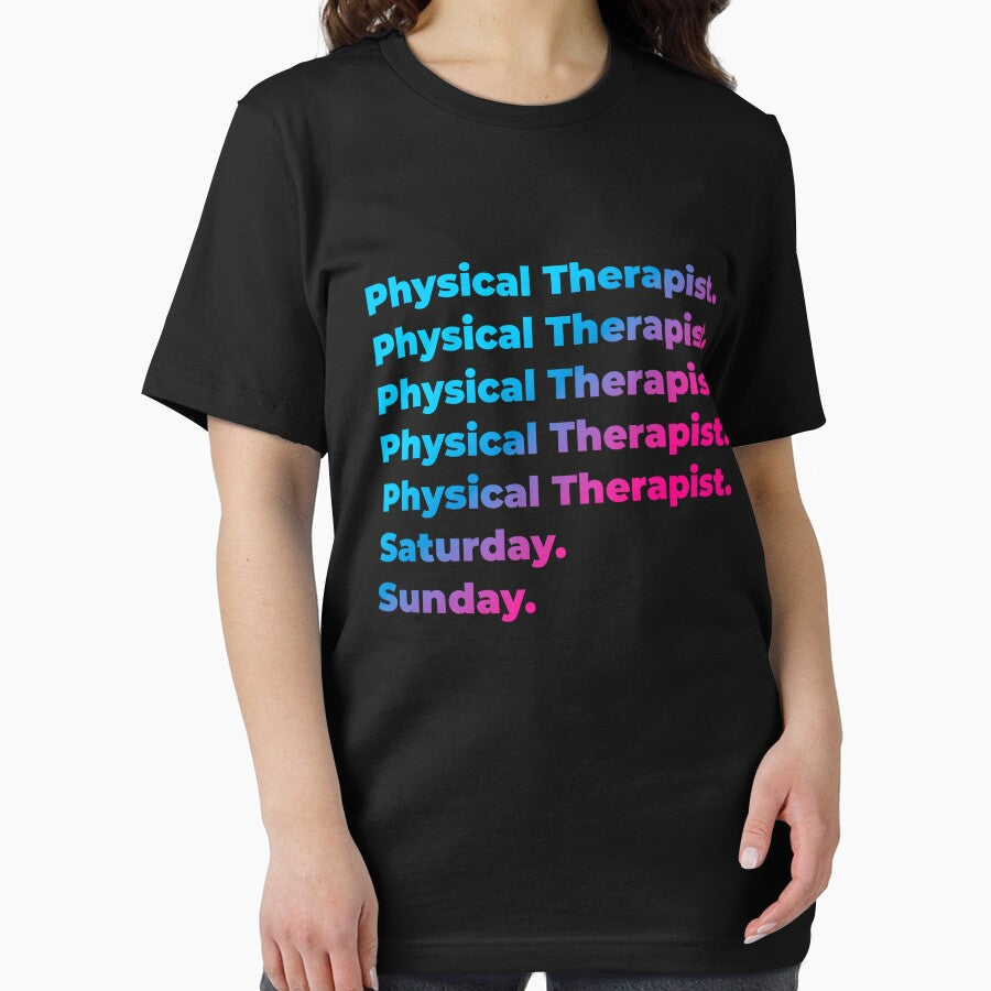 Physical Therapist. Saturday. Sunday. by SVPOD