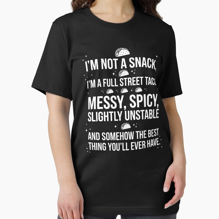 Funny Full Street Taco Spicy Quote Design by FreshVibe Prints
