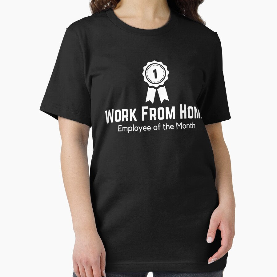 Work From Home Employee of the Month - Funny Remote Job by Moroza