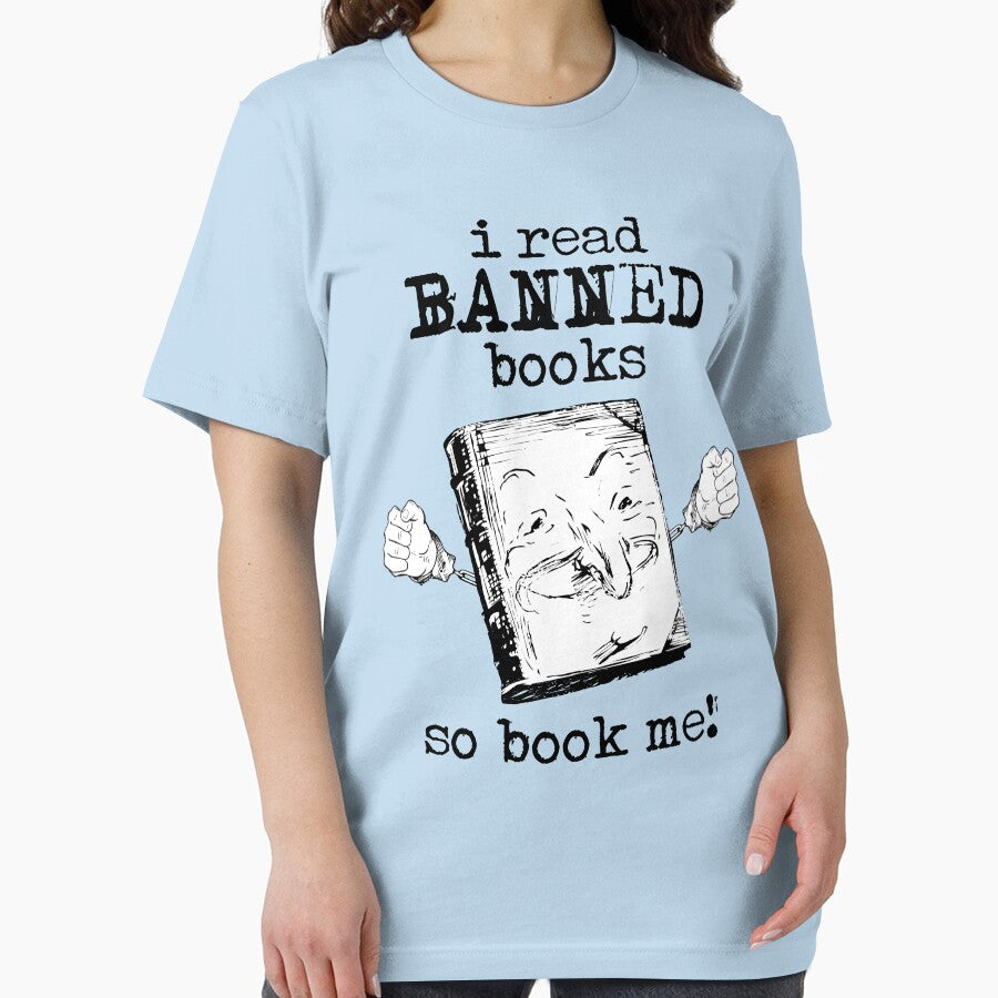 I Read Banned Books. So Book Me! by chillaxcats