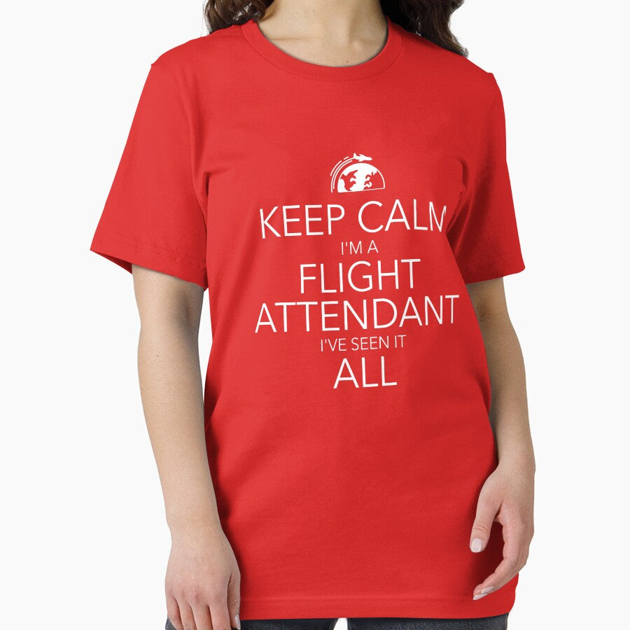 Keep Calm I'm A Flight Attendant I've Seen It All Funny by HeavenlyHuesStudio