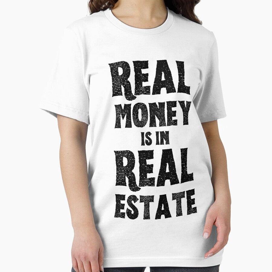 Real Money is in Real Estate Real Estate Agent Realtor housing market house check by to-esu