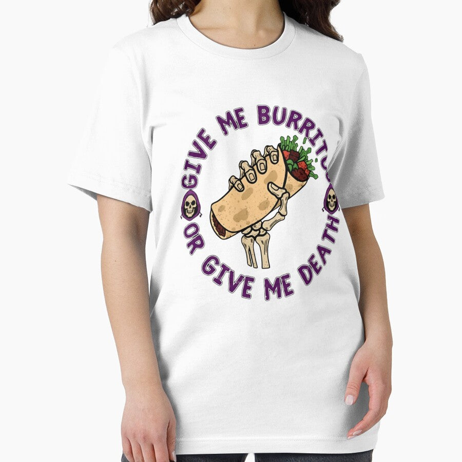 Give Me Burritos or Give Me Death – Funny Skeleton Burrito Lover by SidTastic