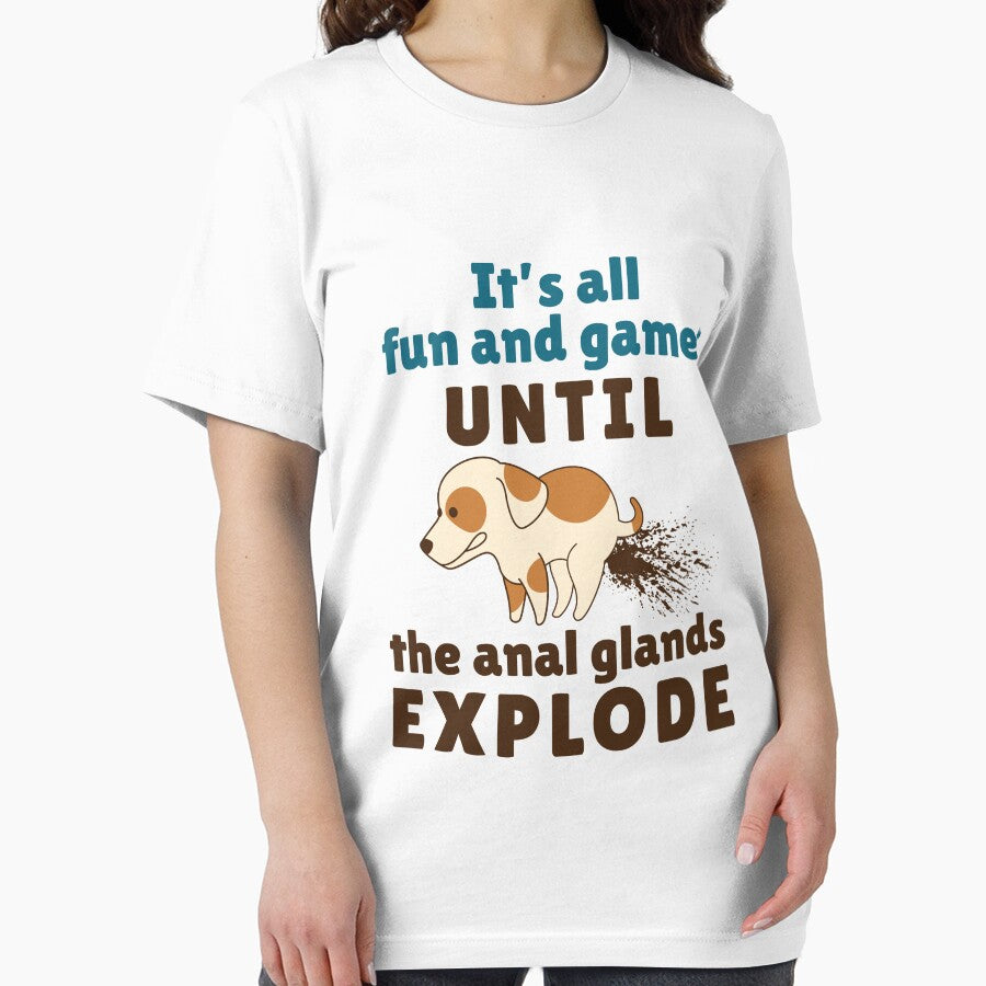 It's All Fun and Games Until the Anal Glands Explode Funny Vet Tech by jaygo