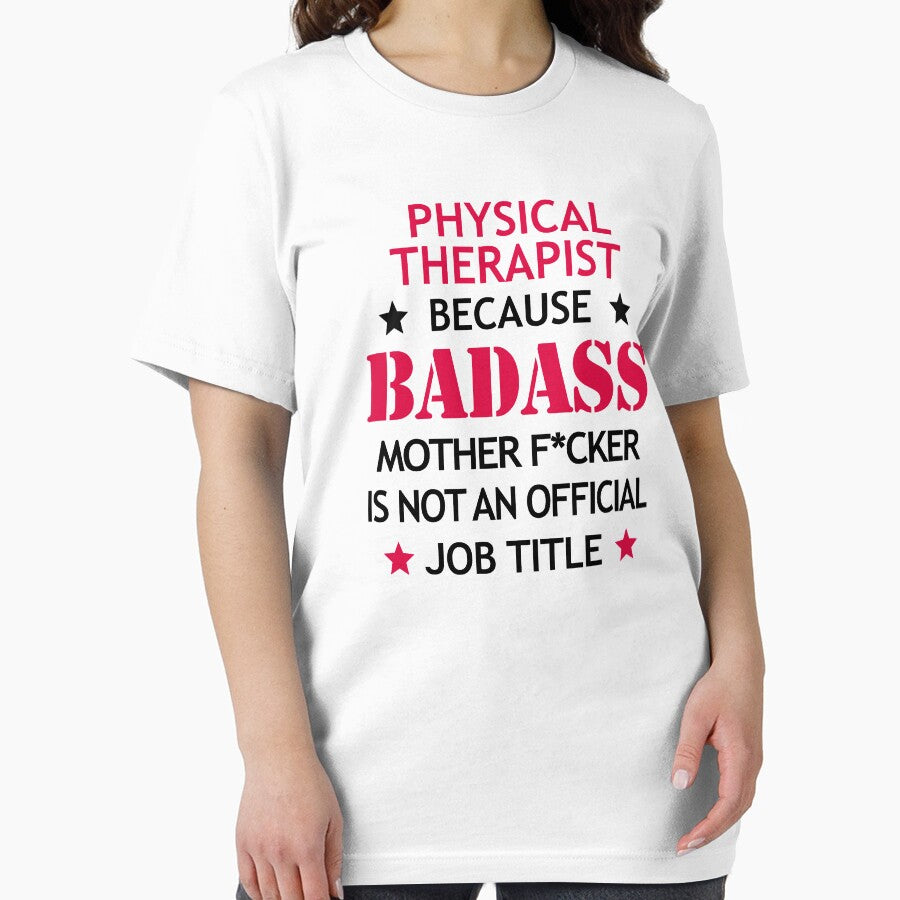 Physical Therapist Badass Funny Birthday Christmas Gift by smily-tees
