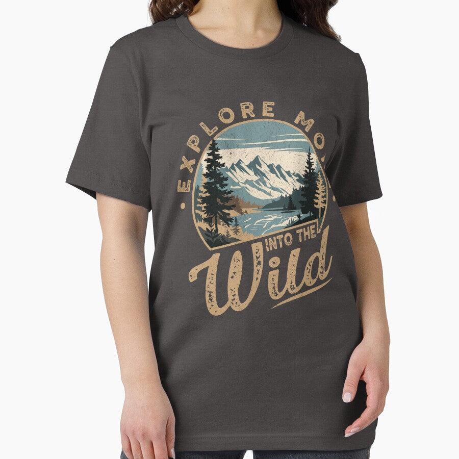 Explore More Into the Wild - Adventure & Hiking Nature Design by EpochFusion
