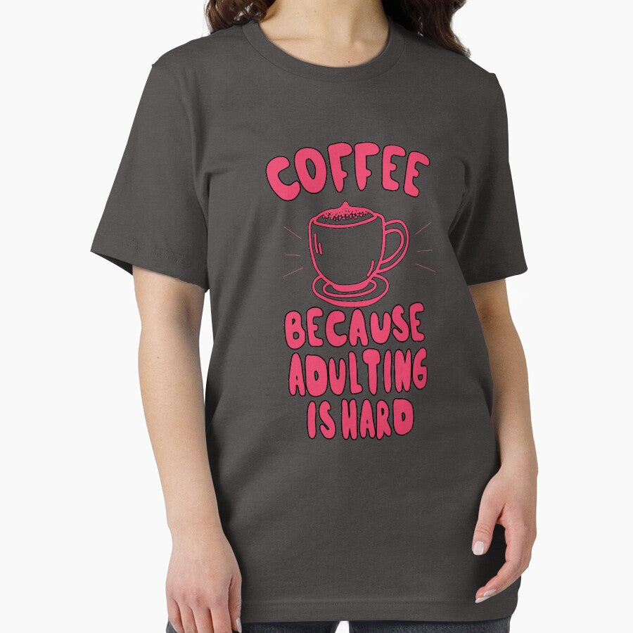 Coffee Because Adulting Is Hard by maxine cunanan
