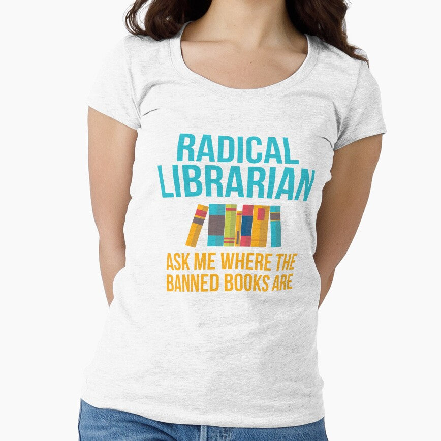 Radical Librarian - Ask Me Where the Banned Books Are by EstelleStar