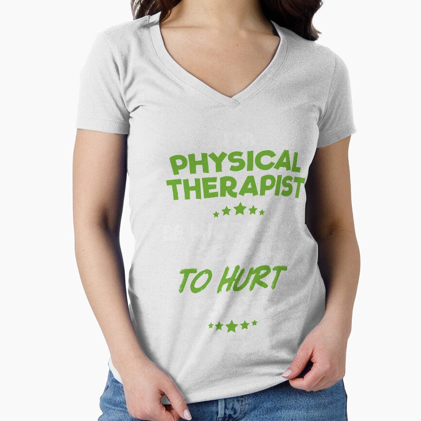 Physical Therapist Physical Therapy Hurt Gift by Krautshirts