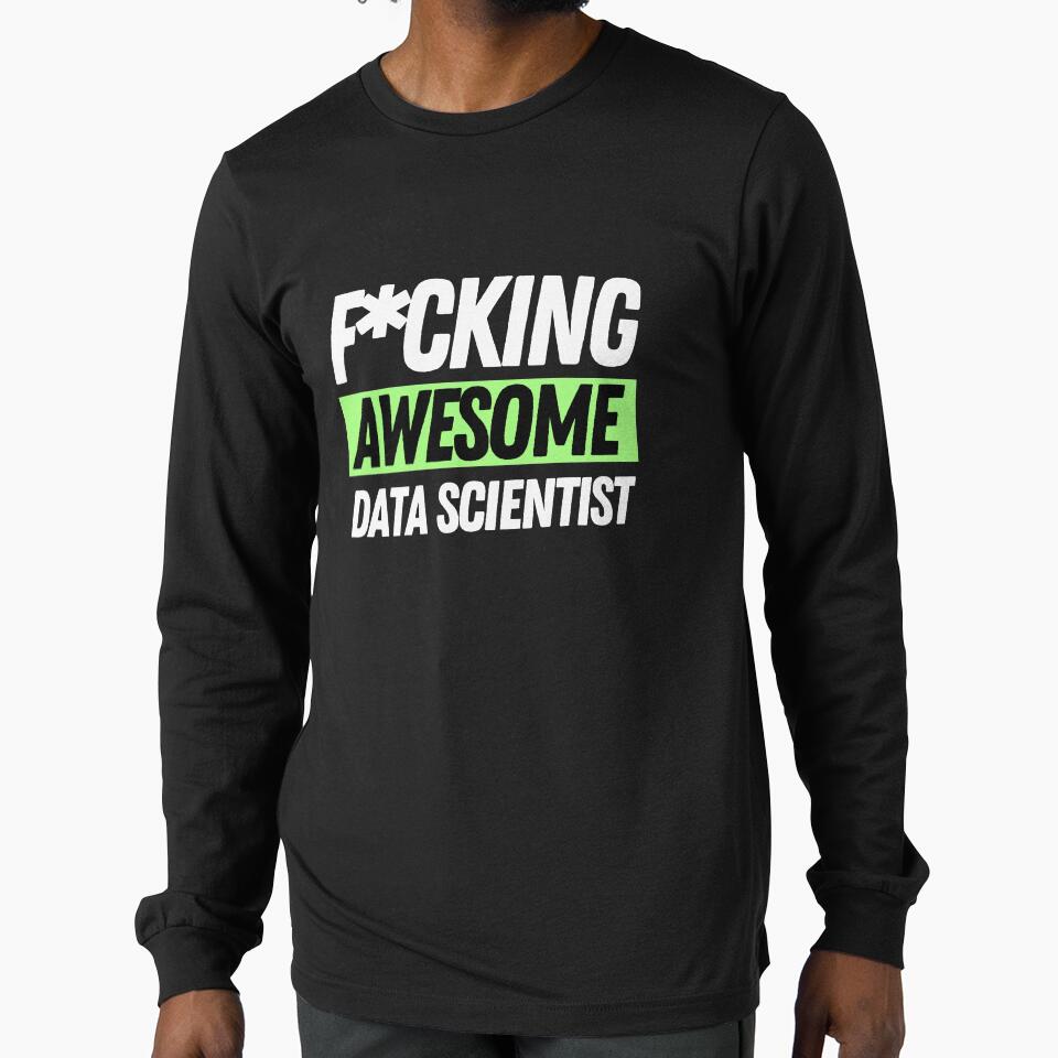 F*cking Awesome Data Scientist by bifkee19