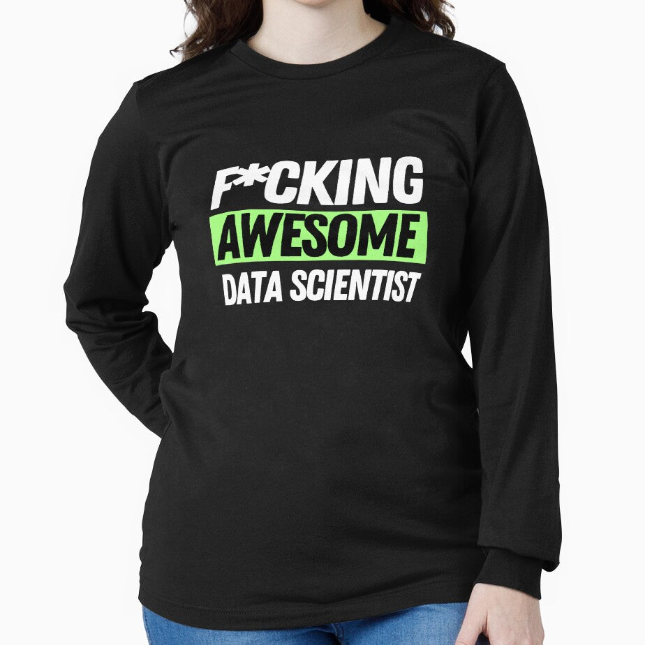 F*cking Awesome Data Scientist by bifkee19