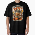 Running On Coffee And Chaos Funny Coffee Quote by Tropivaro