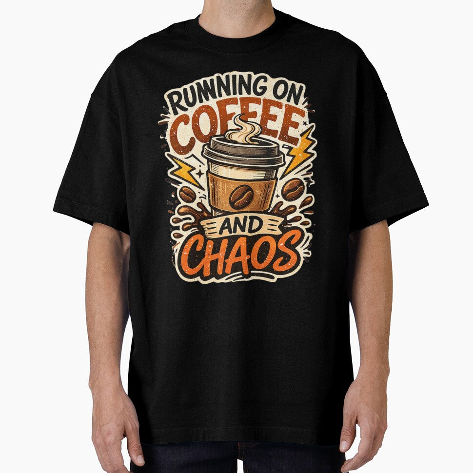 Running On Coffee And Chaos Funny Coffee Quote by Tropivaro