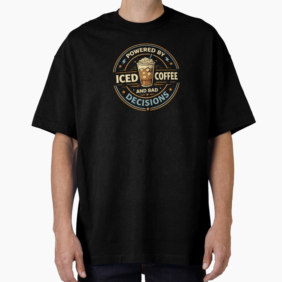 Powered By Iced Coffee And Bad Decisions Funny Coffee Lover Cartoon Iced Coffee T-Shirt Sticker by VibeOffline Studio