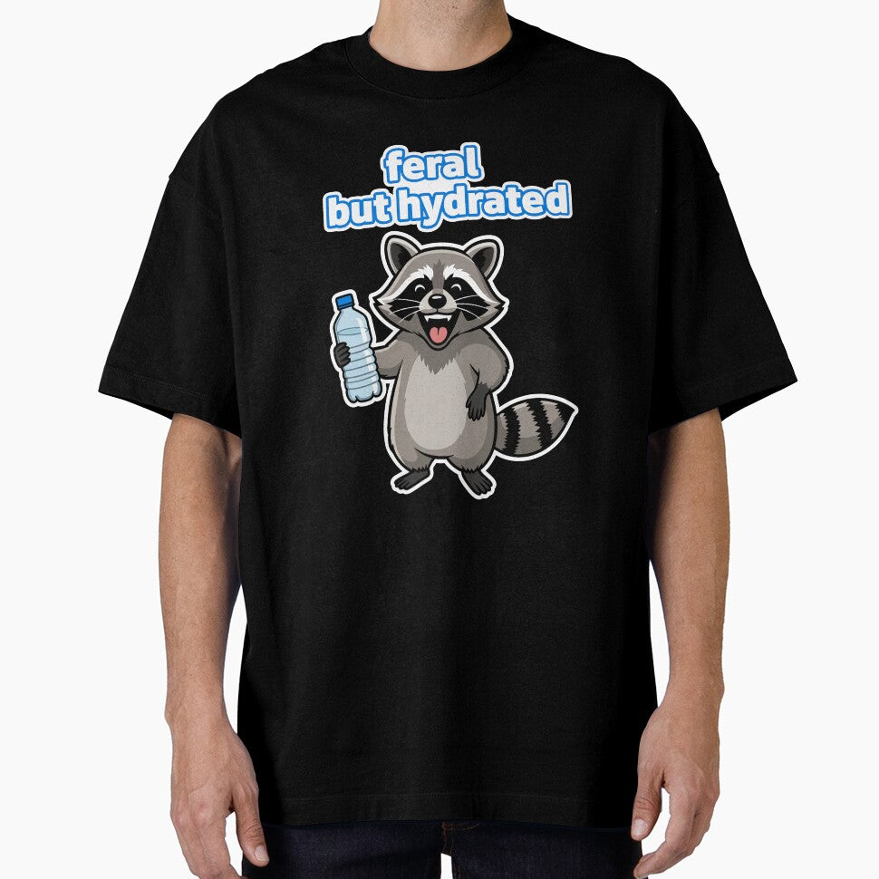 Feral But Hydrated Funny Raccoon Meme by lowbatterydept