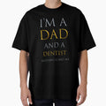 I am a dad and a dentist nothing scares me - funny job quotes by pat227jc