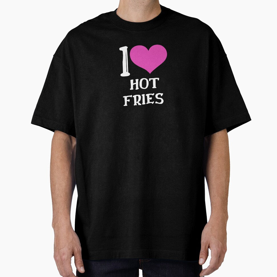 I Love Hot Fries Hoodies, T-shirt, Hats, Home Decor and More by Kaylews_Designs