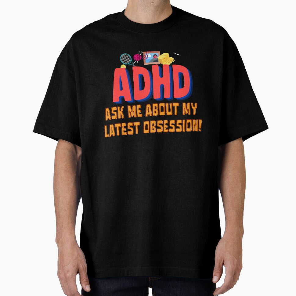 ADHD - Ask me about my latest ADHD Obsession - Option 2 by TheBerriesADHD