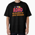 ADHD - Ask me about my latest ADHD Obsession - Option 2 by TheBerriesADHD