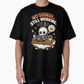 Cute Skeleton No Signal Still Working Funny Work Shirt — Kawaii Burnout Wifi Humor Remote Worker Gift by MaynyStudio