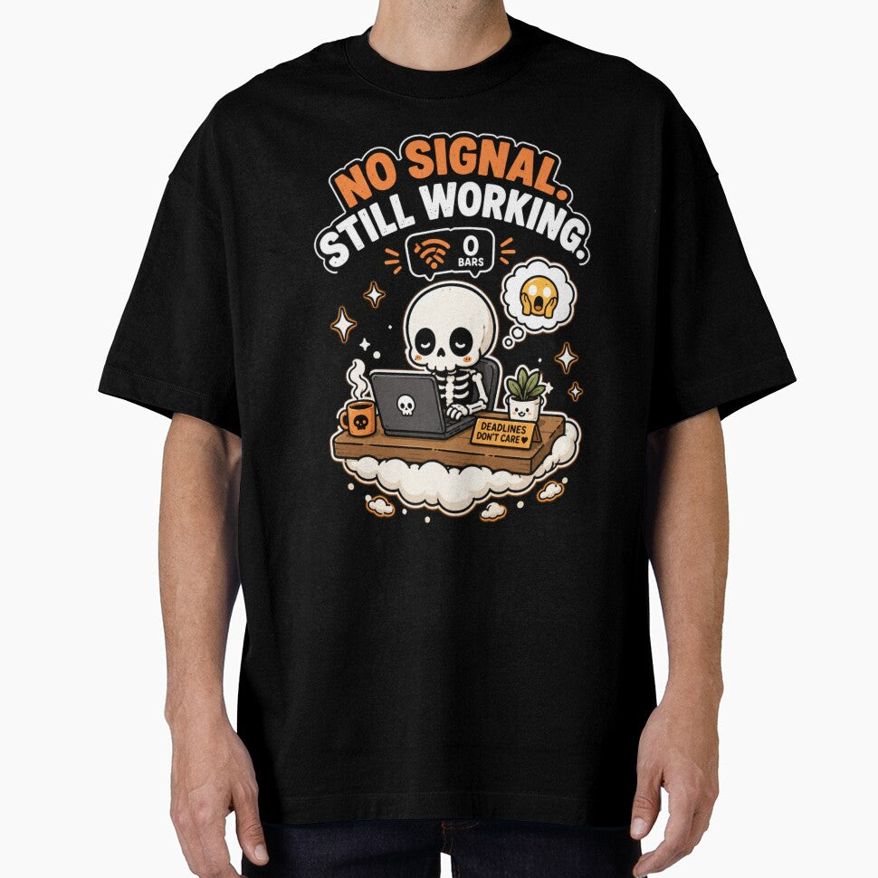 Cute Skeleton No Signal Still Working Funny Work Shirt — Kawaii Burnout Wifi Humor Remote Worker Gift by MaynyStudio
