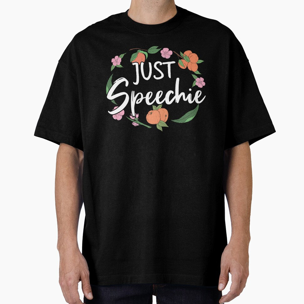 Just Speechie II - SLP Speech Language Pathologist by Lemon Pepper