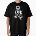 Funny Soccer Design, Scoring Goals For Players And Coaches design by DNH Threads
