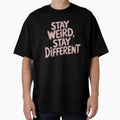 Stay weird, stay different by ArtBoom73