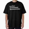 Further Assessment Recommended SLP Grad Student by SimplyTees247