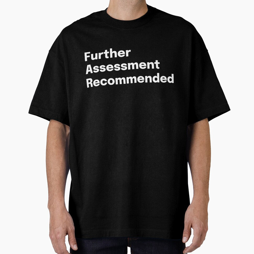 Further Assessment Recommended SLP Grad Student by SimplyTees247