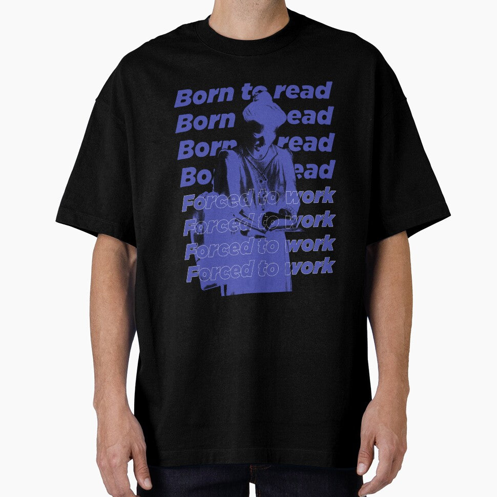 BORN TO READ FORCED TO WORK by The Bookworm Store