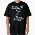 Step aside flight attendant here design by Daintywear