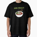 Pho Real?! - Funny Vietnamese Food Lover T-Shirt by GalaxyInstore