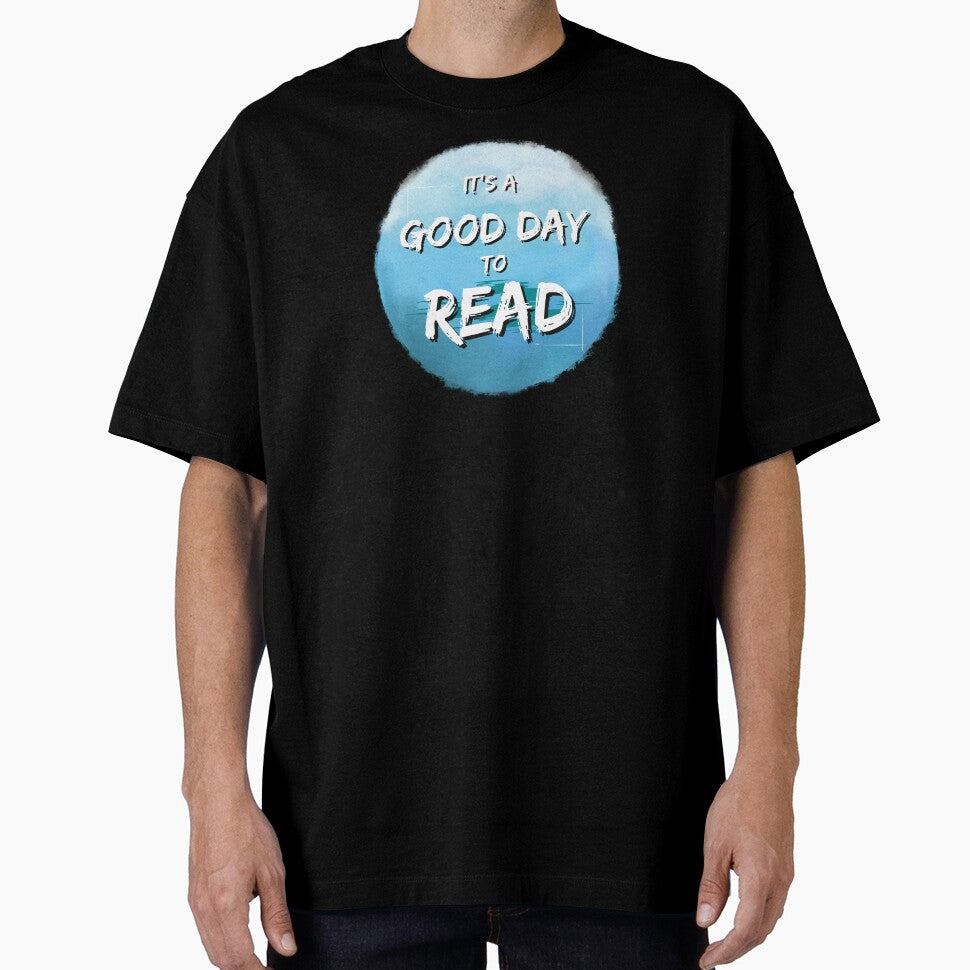 It's a Good Day to Read - Literature Lovers by ThreadlyAndCo