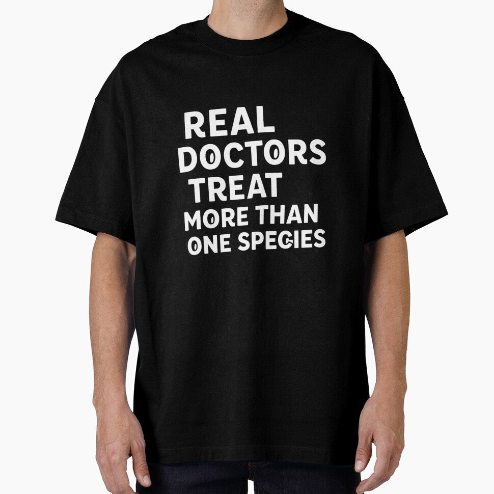 Real Doctors Treat More Than One Species – Bold Vet Pride Design for Animal Heroes by Design_Your_Day