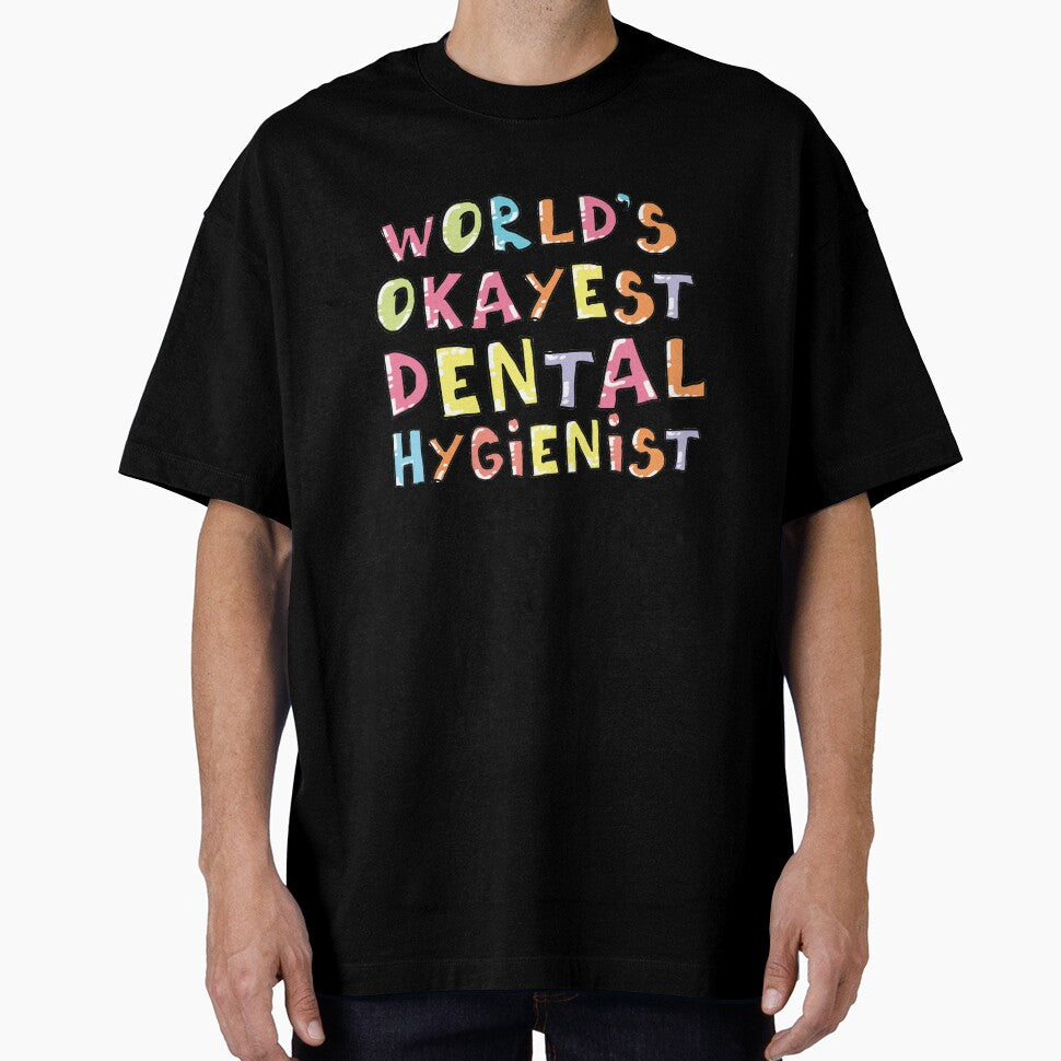 World's Okayest Dental Hygienist Gift Idea by betternotes