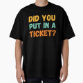 Retro Did you put a ticket? in funny IT software worker by snowry