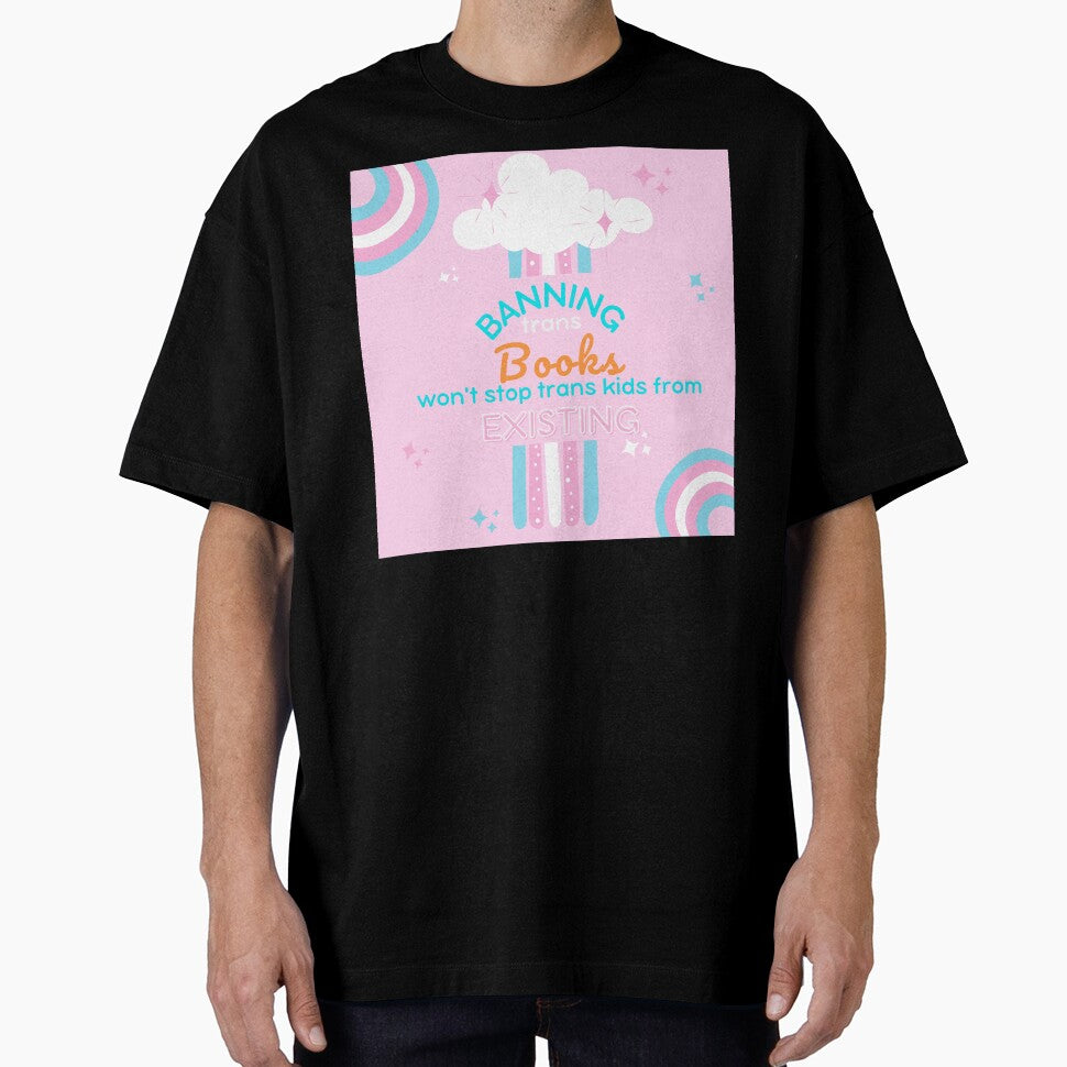 Banning trans books won't stop trans kids from existing by MysteriesBooks