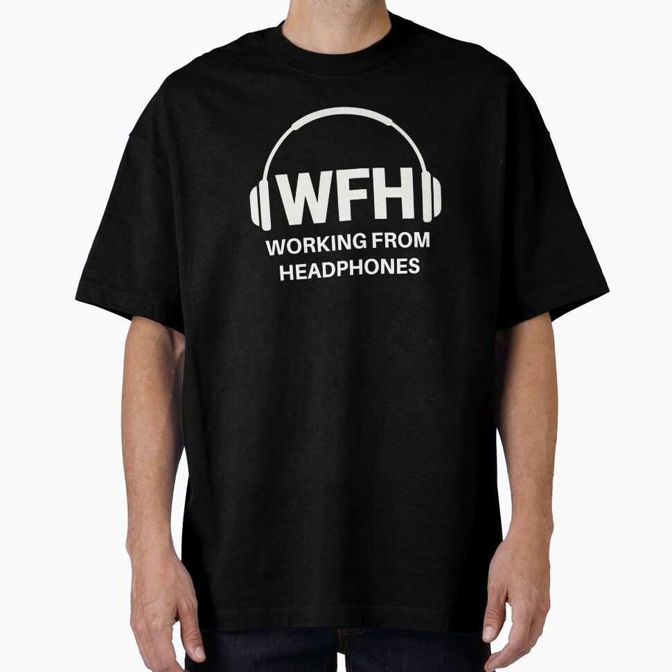 WFH – Working From Headphones | Funny Remote Work & Home Office Design by 519xdesign