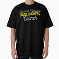 Worlds okayest Small business owner | Small business quotes by Shambusiness
