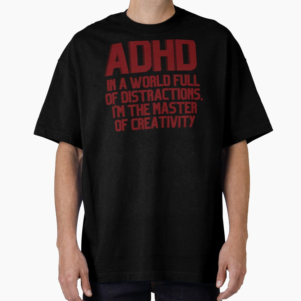 ADHD In a World Full of Distractions RED by ElectraW