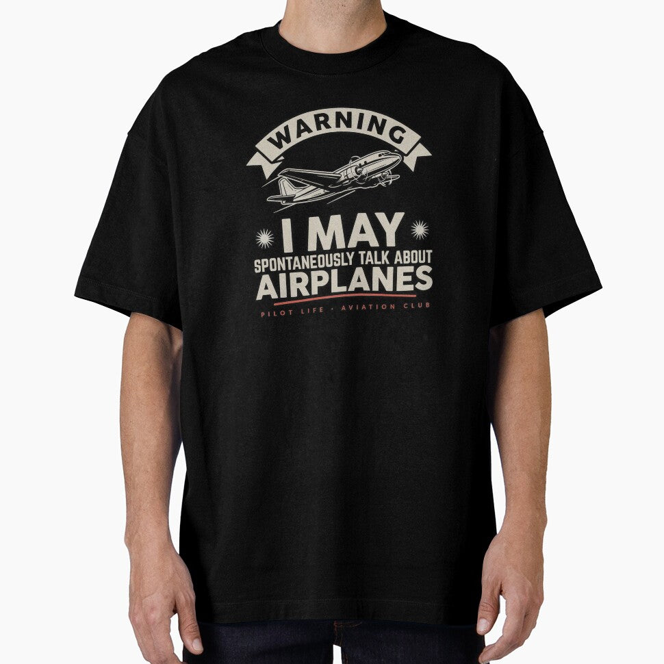 Warning I May Spontaneously Talk About Airplanes Vintage Pilot Life Aviation by MizoX7