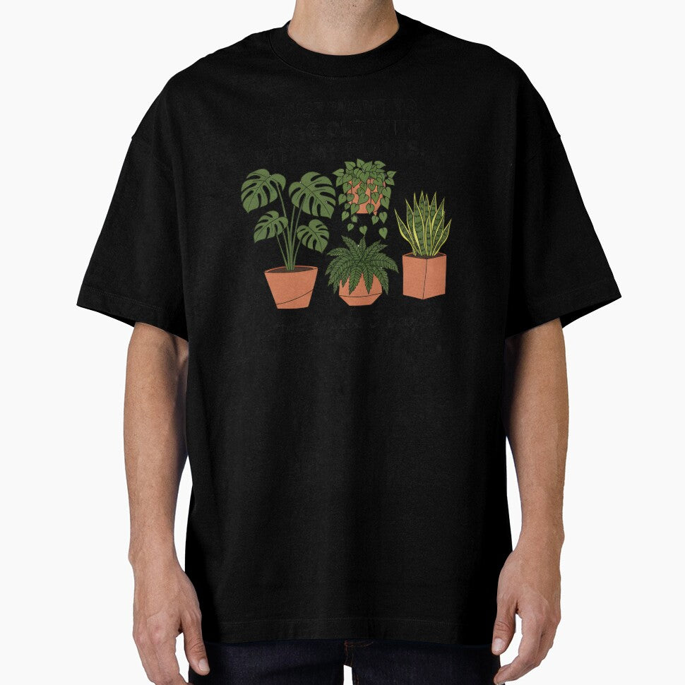 Funny Plant Lover Quote - I Just Want to Hang Out With My Plants by TrendPrinter