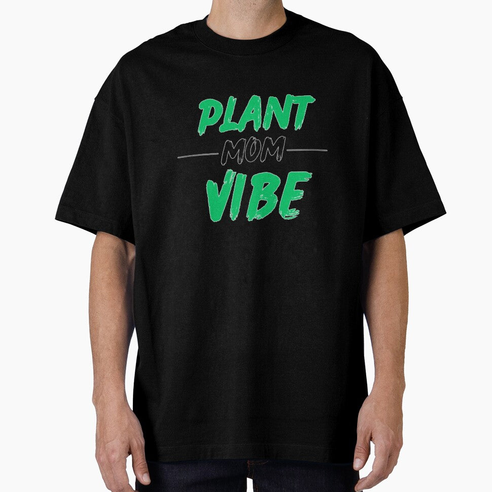 Plant Mom Vibe - Cute Plant Lady Quote by Haevora