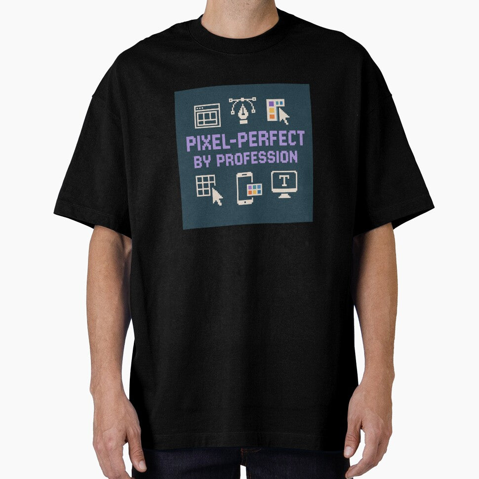 Pixel-Perfect by Profession – Funny UX/UI Designer Gift Design by WorkBuddyGifts