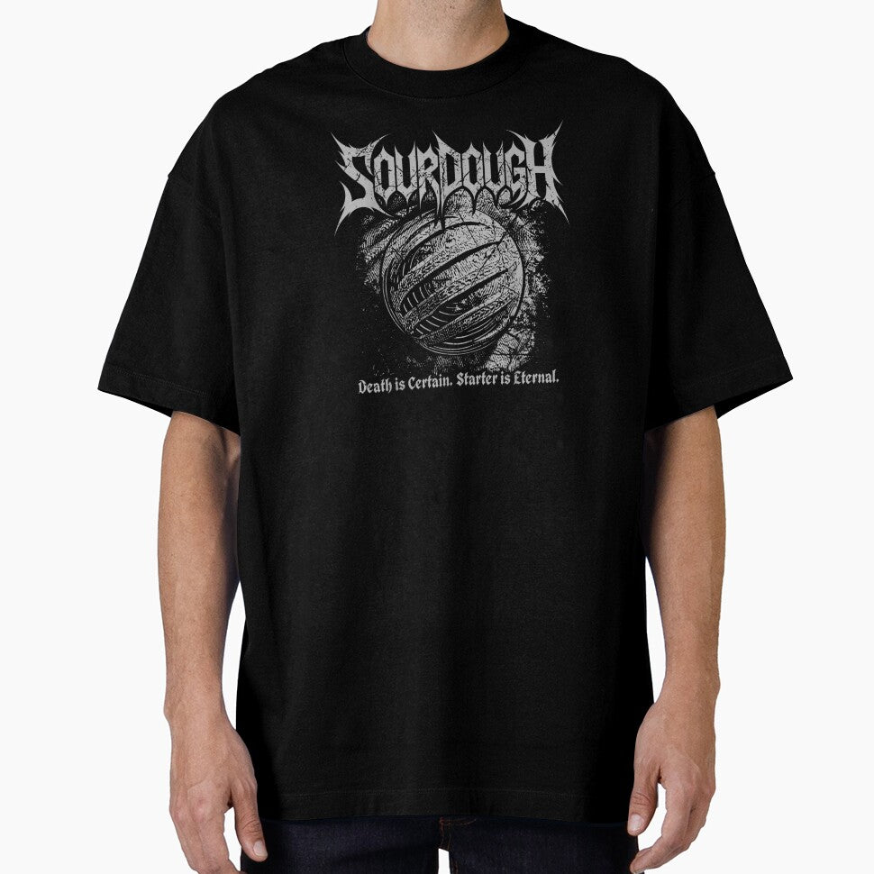 Death Metal Sourdough Bread Baker Starter Is Eternal Gothic Tee by Ophtizu
