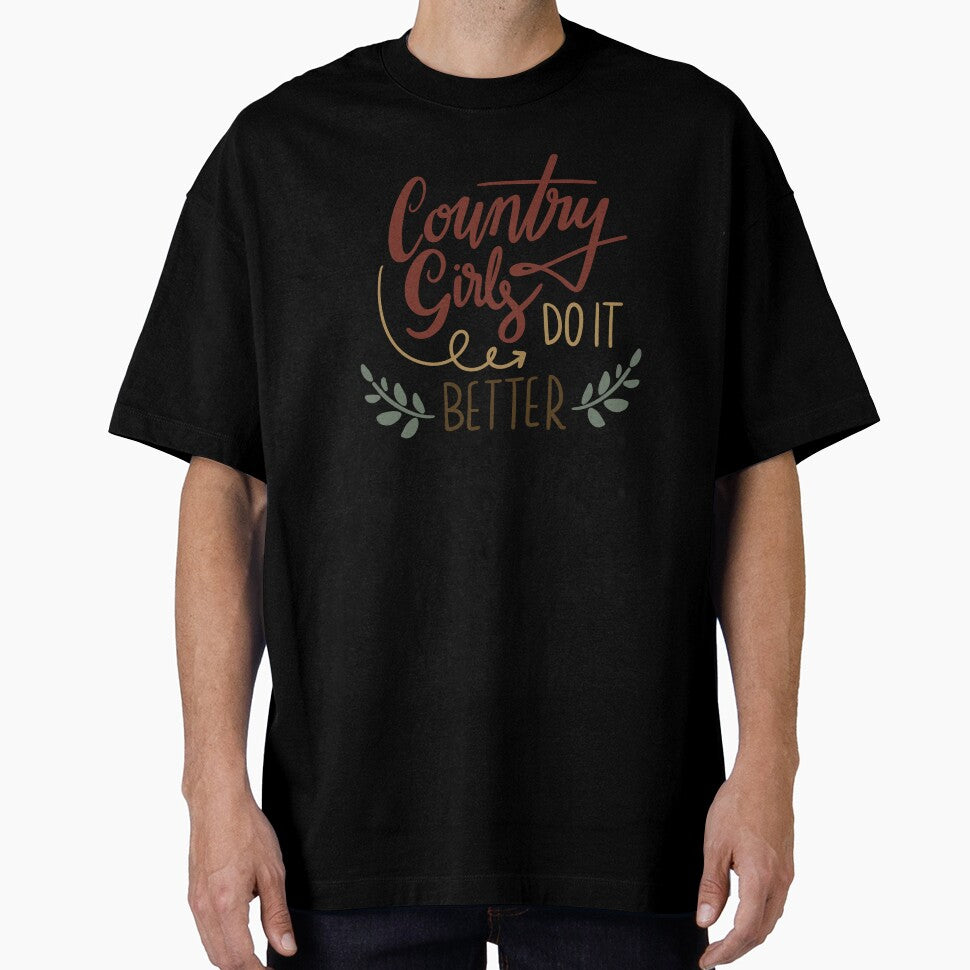 Country Girls Do It Better by SpotWarehouse